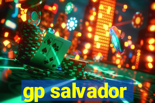 gp salvador